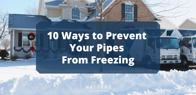 10 Ways to Prevent Your Pipes From Freezing