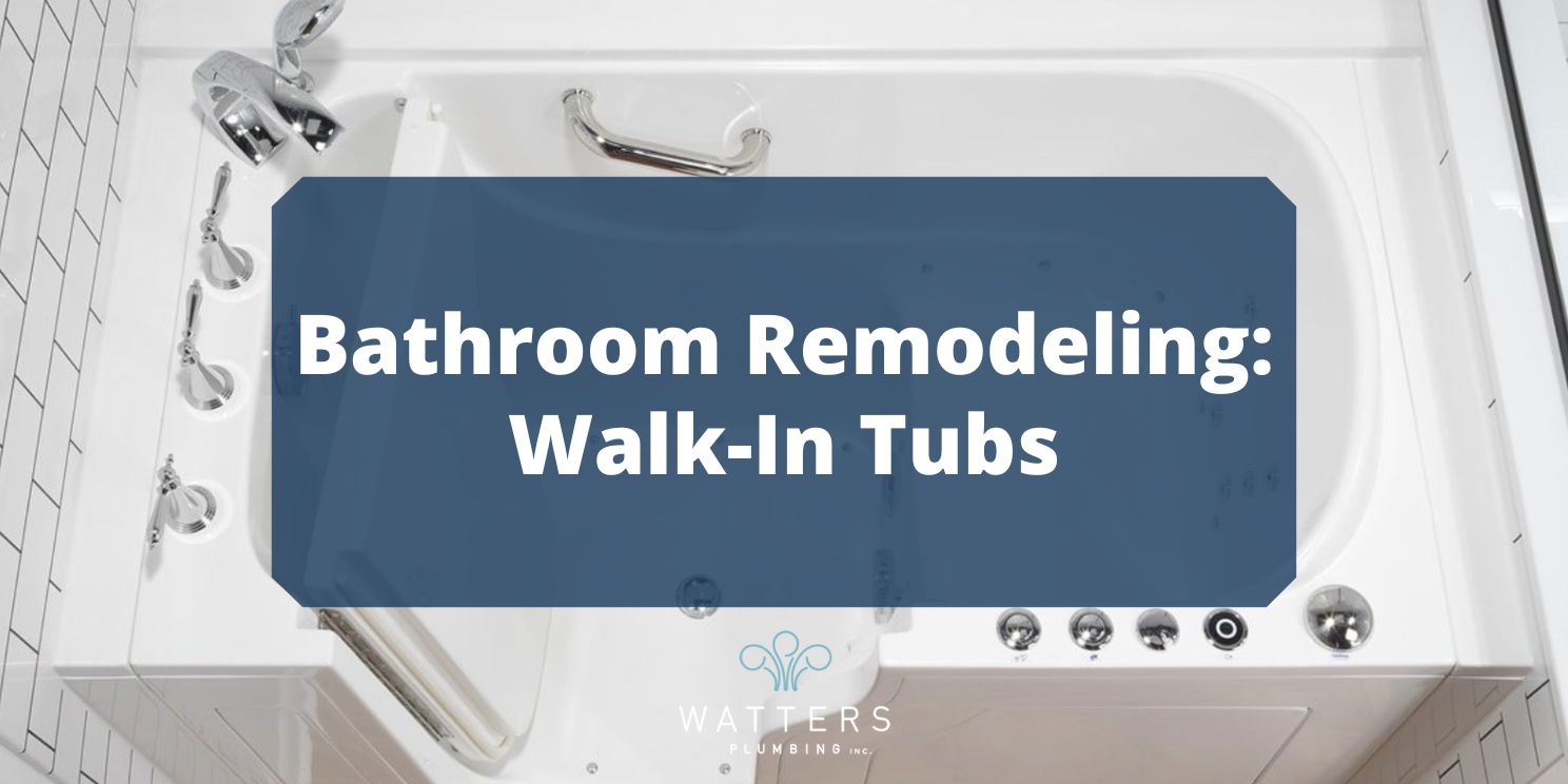 Bathroom Remodeling: Walk-In Tubs - Watters Plumbing