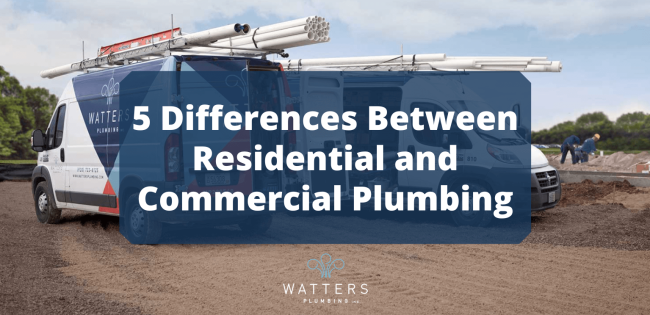 5 Differences Between Residential and Commercial Plumbing